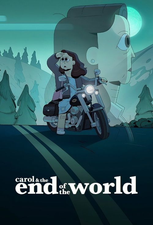 ​Carol & The End of The World
