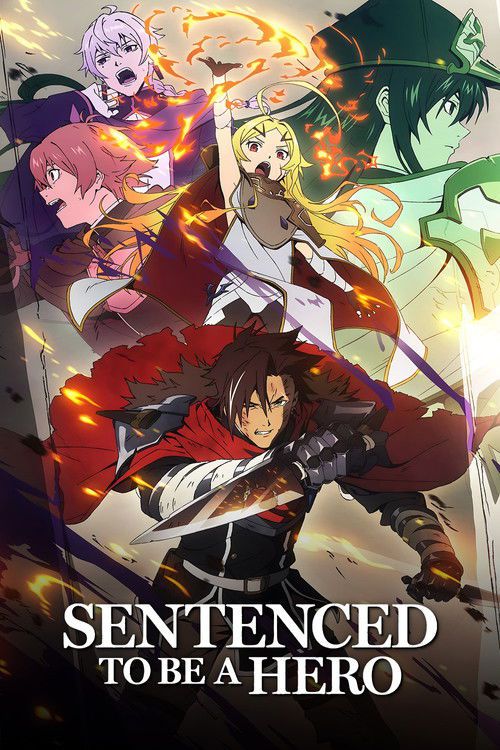 Sentenced To Be a Hero