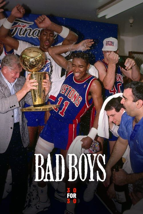 30 for 30: Bad Boys