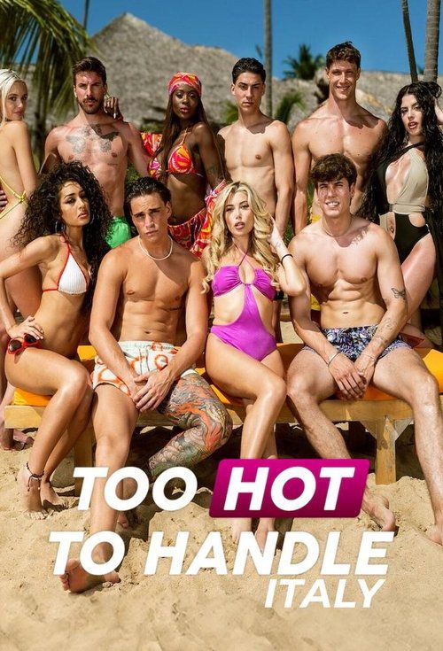 Too Hot to Handle: Italia