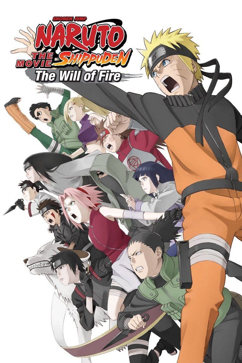 Naruto Shippuden The Movie: The Will of Fire