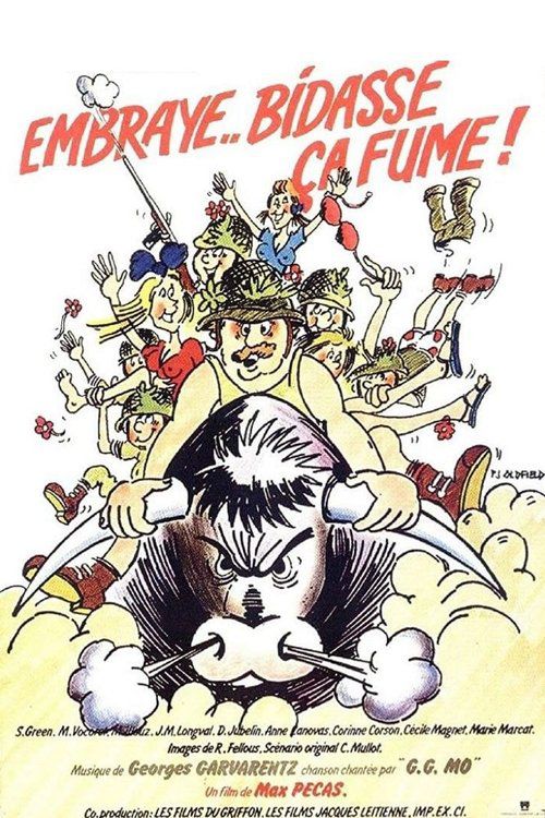 Embraye bidasse... ça fume !