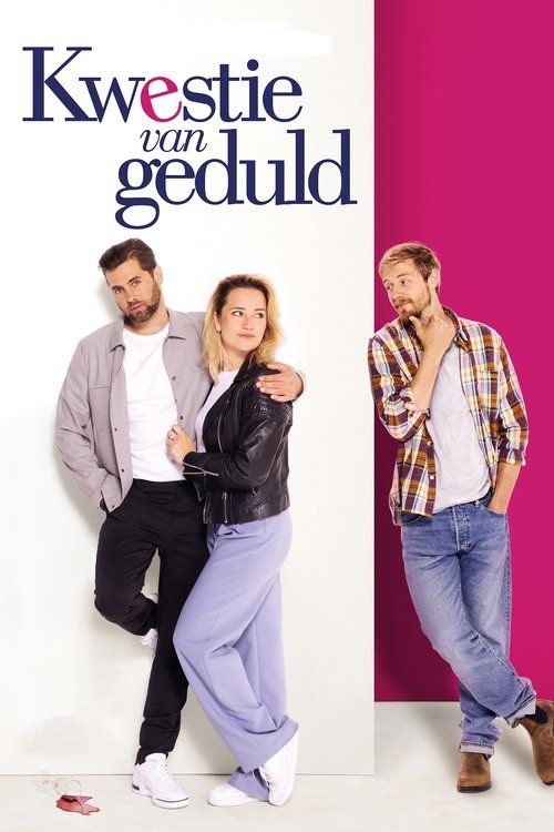 Kwestie van Geduld