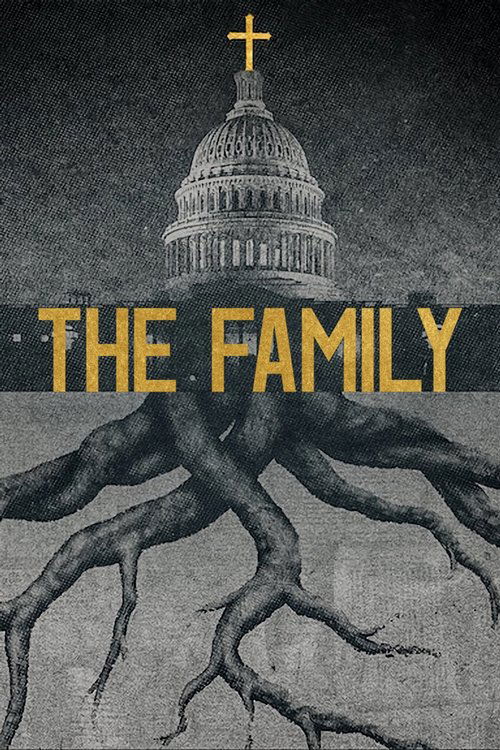 The Family: Makt, politik och fundamentalism i USA
