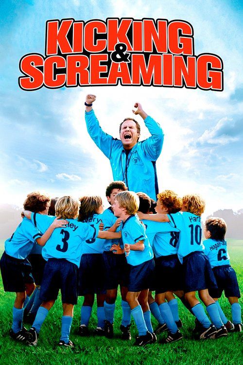 Kicking and Screaming